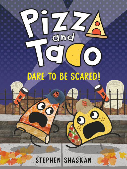 Title details for Pizza and Taco by Stephen Shaskan - Available